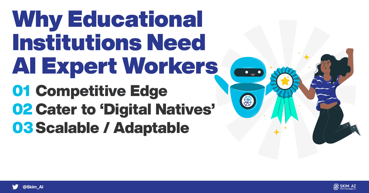 230816-_5 Why Educational Institutions Need AI Expert Workers.png
