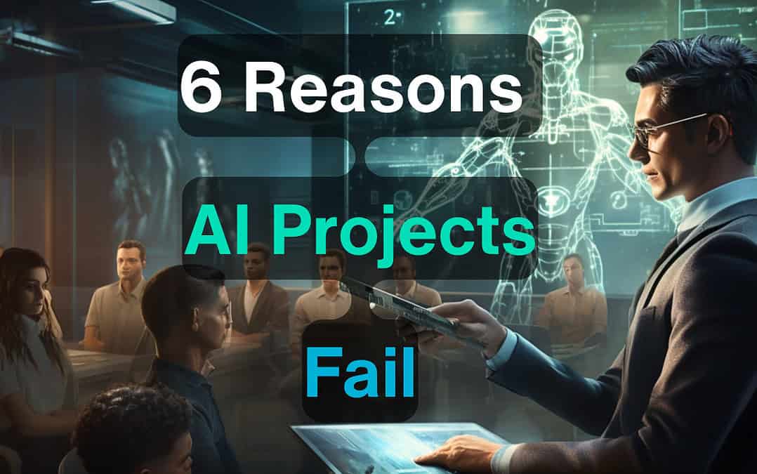 6 причин, чому проекти зі штучного інтелекту зазнають невдачі
