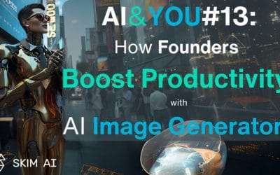 AI & YOU #13：起業家がAI画像ジェネレーターですべてのベースラインを引き上げる方法