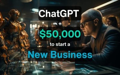 ChatGPTを使って$5万円で起業する方法