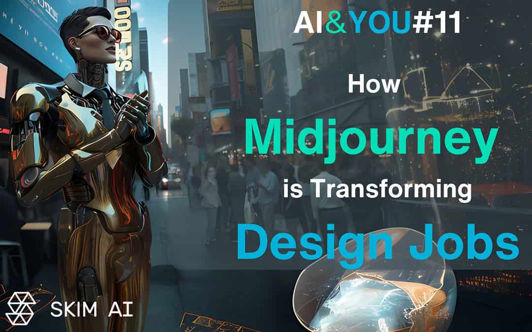 AI&YOU #11：ミッドジャーニーはいかにデザインの仕事を変えるか