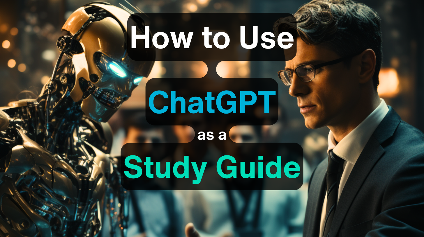Comment utiliser ChatGPT comme guide d'étude ?