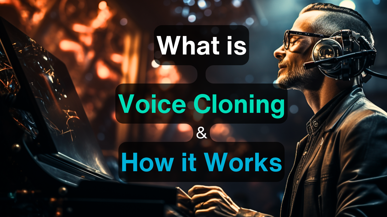 Was ist Voice Cloning und wie funktioniert es?