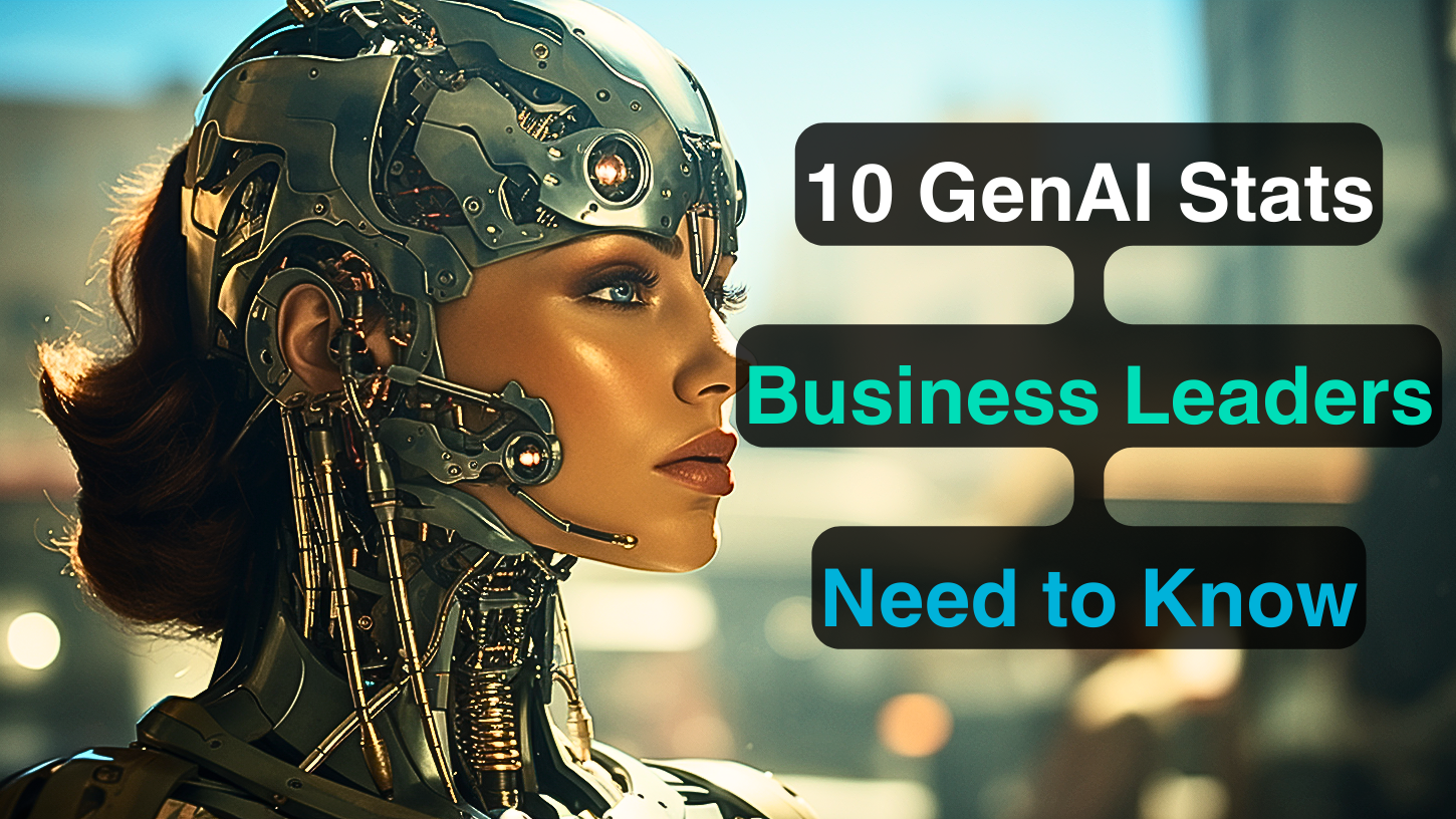 10 Generative AI Stats Leaders of Enterprises Need to Know