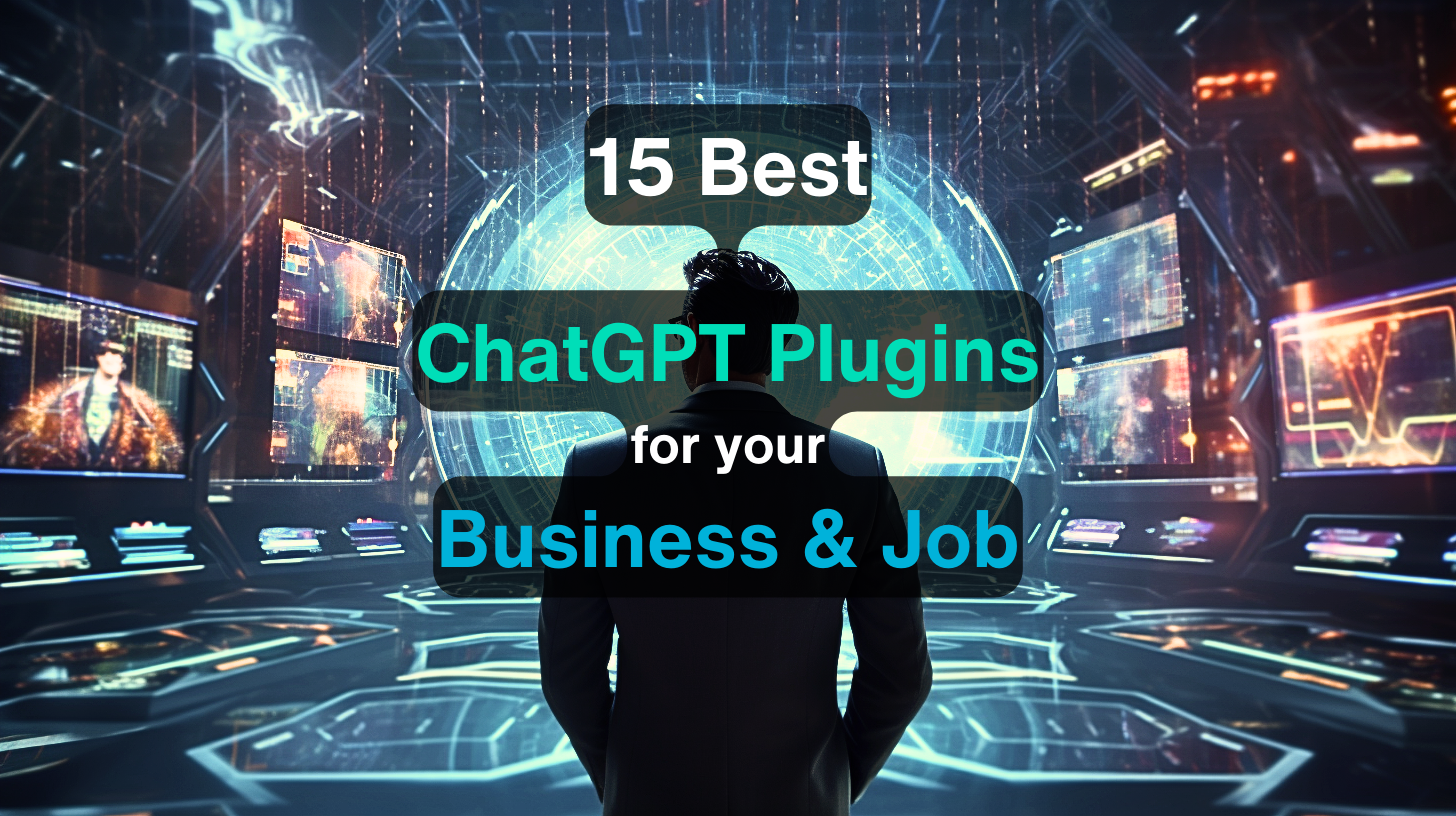 15 beste ChatGPT-Plugins für Unternehmen