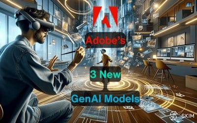 Adobe récidive avec 3 nouveaux modèles d'IA générative