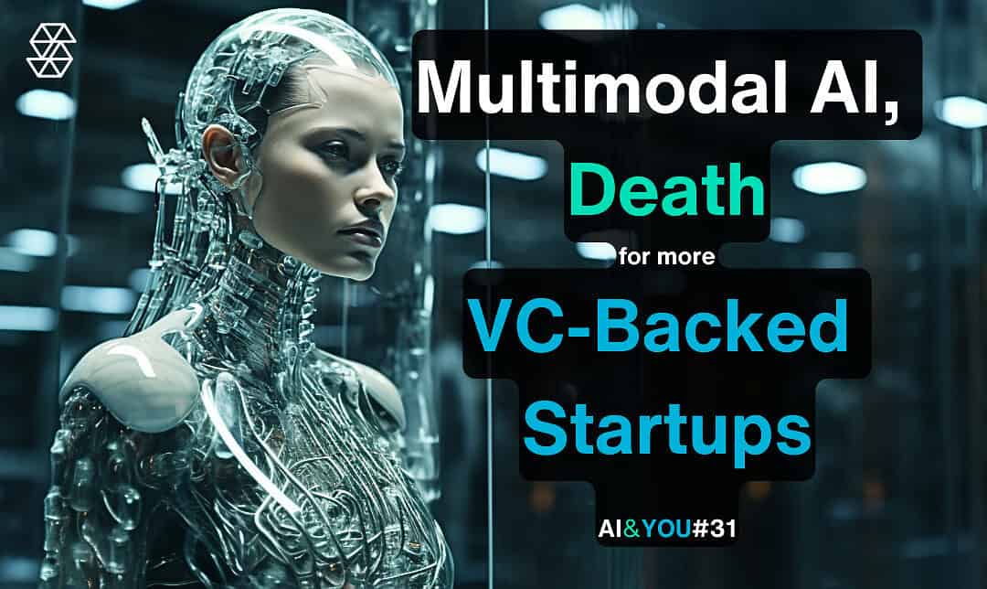 AI&YOU #31：マルチモーダルAIの重要性＋検討すべきツールとプラットフォーム