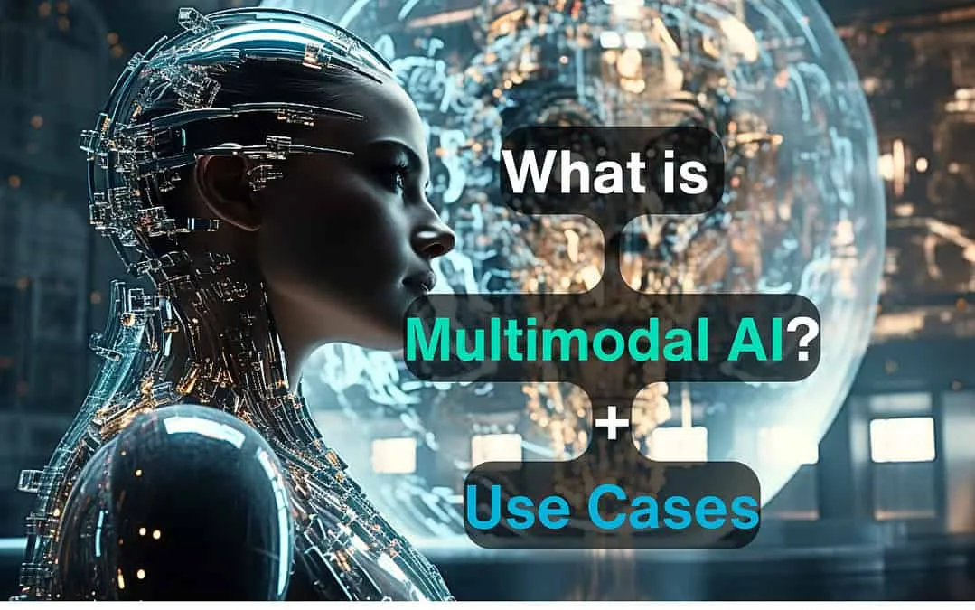 멀티모달 AI란 무엇인가 + 멀티모달 AI의 사용 사례