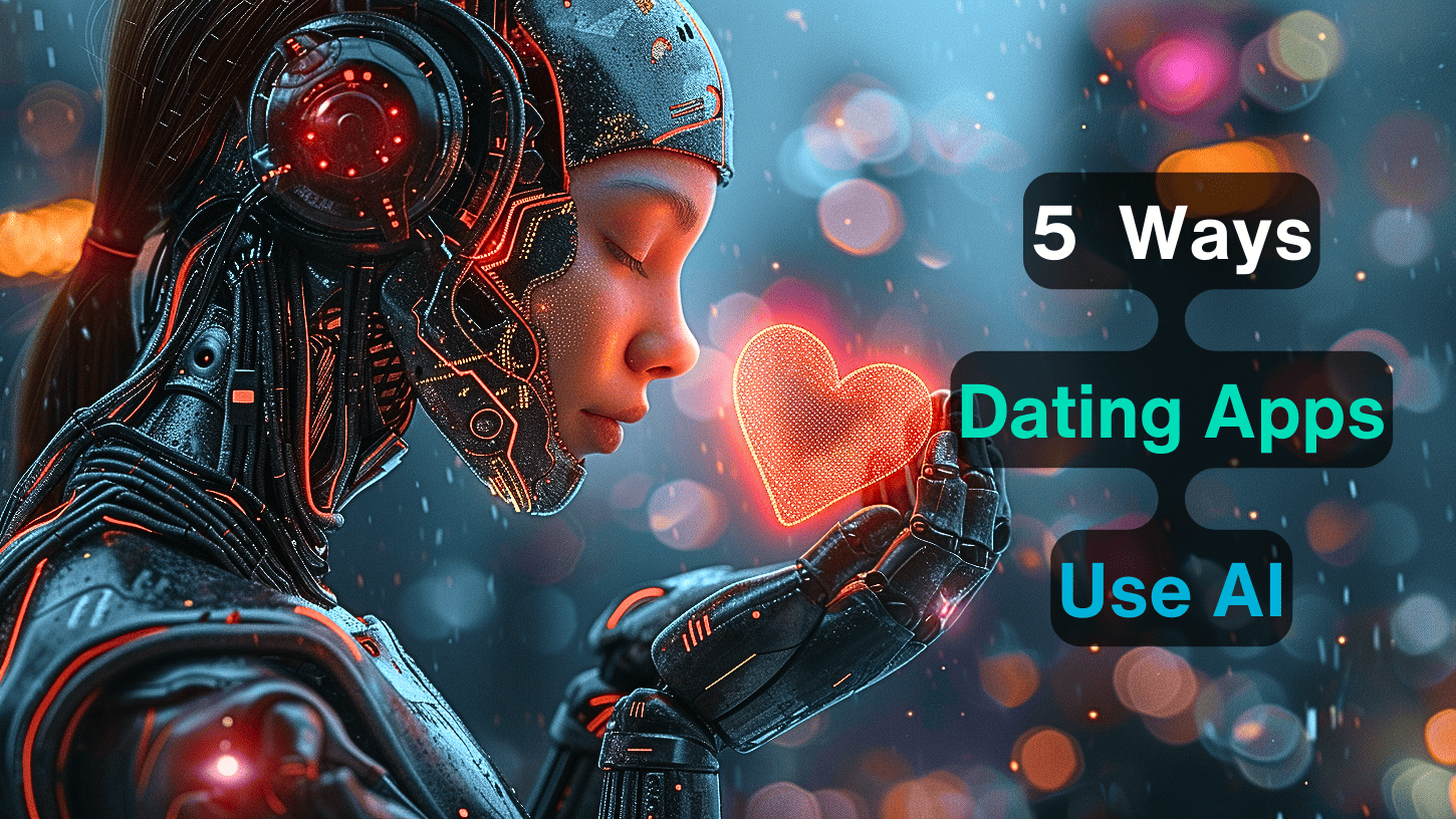 데이트 앱이 AI를 활용하는 5가지 혁신적인 방법