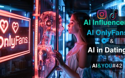 AI&YOU #42 : Spécial Saint-Valentin - Influenceurs générés par l'IA & OnlyFans + l'IA dans les applications de rencontre