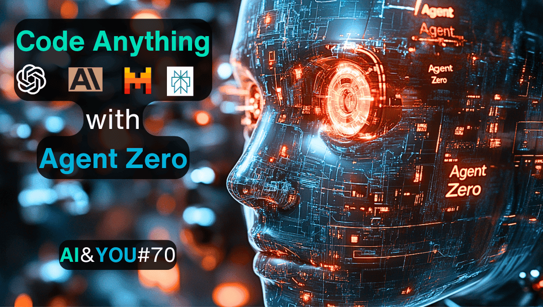 Як нетехнічні та технічні фахівці використовують Agent Zero для створення автономних агентів ШІ та агентних робочих процесів - AI&YOU #70